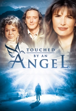 Watch Free Touched by an Angel Movies Full HD Online