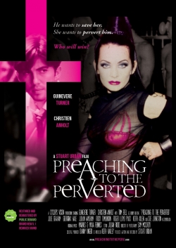 Watch Free Preaching to the Perverted Movies Full HD Online