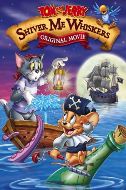 Watch Free Tom and Jerry: Shiver Me Whiskers Movies Full HD Online