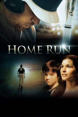 Watch Free Home Run Movies Full HD Online