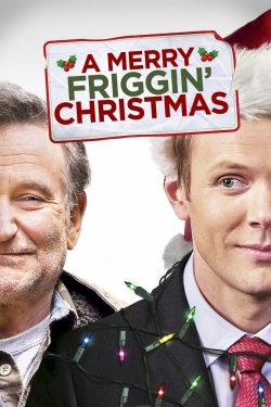 Watch Free A Merry Friggin' Christmas Movies Full HD Online