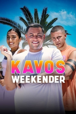 Watch Free Kavos Weekender Movies Full HD Online