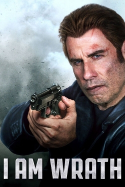 Watch Free I Am Wrath Movies Full HD Online