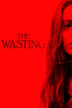 Watch Free The Wasting Movies Full HD Online