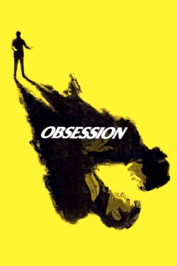 Watch Free Obsession Movies Full HD Online