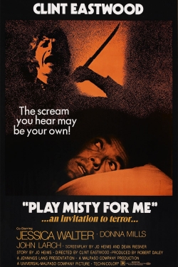 Watch Free Play Misty for Me Movies Full HD Online