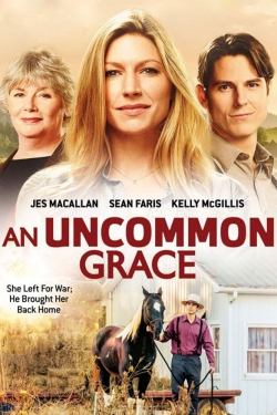 Watch Free An Uncommon Grace Movies Full HD Online