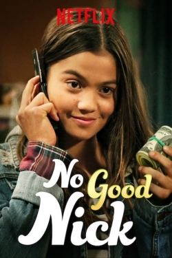 Watch Free No Good Nick Movies Full HD Online