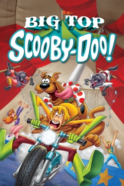 Watch Free Big Top Scooby-Doo! Movies Full HD Online