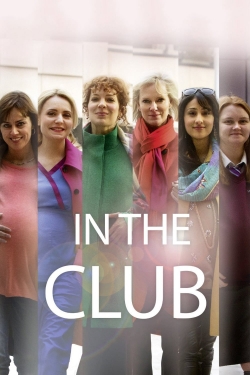 Watch Free In the Club Movies Full HD Online