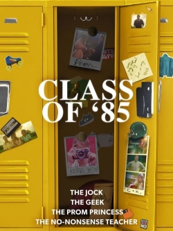 Watch Free Class of '85 Movies Full HD Online