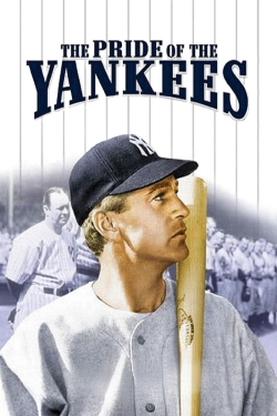 Watch Free The Pride of the Yankees Movies Full HD Online