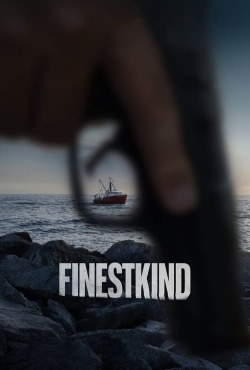 Watch Free Finestkind Movies Full HD Online