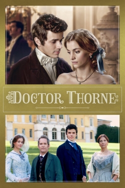 Watch Free Doctor Thorne Movies Full HD Online