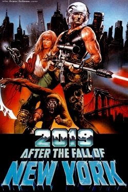 Watch Free 2019: After the Fall of New York Movies Full HD Online