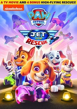 Watch Free PAW Patrol: Jet to the Rescue Movies Full HD Online