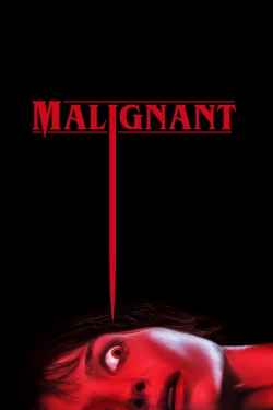 Watch Free Malignant Movies Full HD Online