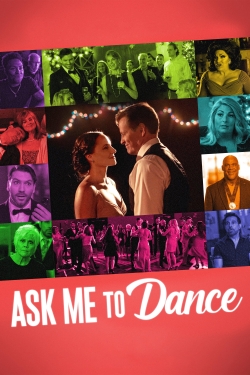 Watch Free Ask Me to Dance Movies Full HD Online