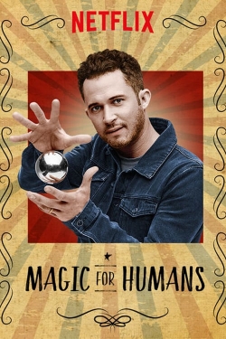 Watch Free Magic for Humans Movies Full HD Online