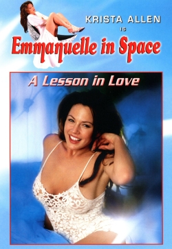 Watch Free Emmanuelle in Space 3: A Lesson in Love Movies Full HD Online