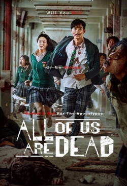 Watch Free All of Us Are Dead Movies Full HD Online