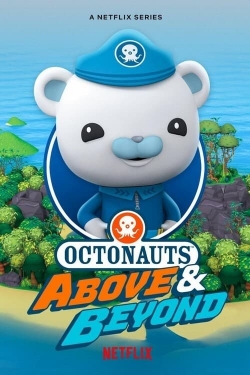 Watch Free Octonauts: Above & Beyond Movies Full HD Online