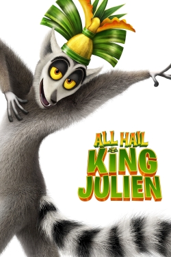 Watch Free All Hail King Julien Movies Full HD Online