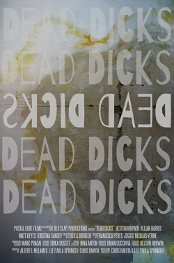 Watch Free Dead Dicks Movies Full HD Online