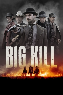 Watch Free Big Kill Movies Full HD Online