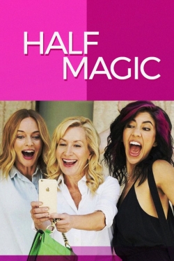 Watch Free Half Magic Movies Full HD Online