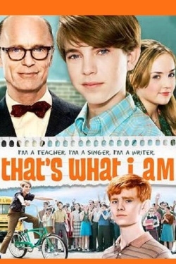 Watch Free That's What I Am Movies Full HD Online