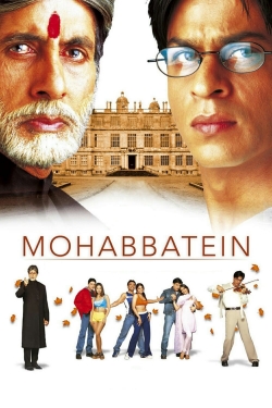 Watch Free Mohabbatein Movies Full HD Online