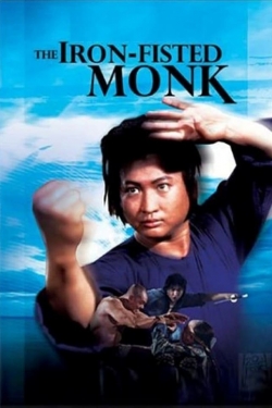 Watch Free The Iron-Fisted Monk Movies Full HD Online