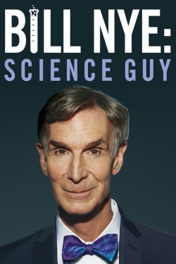 Watch Free Bill Nye: Science Guy Movies Full HD Online