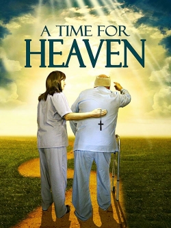 Watch Free A Time For Heaven Movies Full HD Online