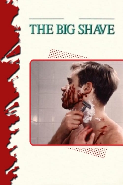 Watch Free The Big Shave Movies Full HD Online