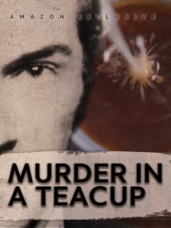 Watch Free Murder in a Teacup Movies Full HD Online