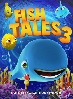 Watch Free Fishtales 3 Movies Full HD Online