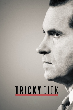 Watch Free Tricky Dick Movies Full HD Online