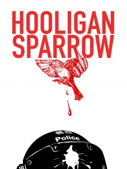 Watch Free Hooligan Sparrow Movies Full HD Online