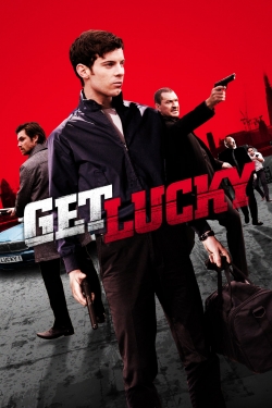 Watch Free Get Lucky Movies Full HD Online