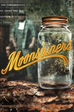 Watch Free Moonshiners Movies Full HD Online