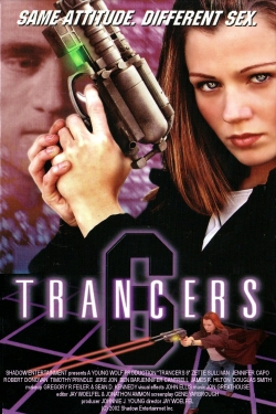 Watch Free Trancers 6: Life After Deth Movies Full HD Online