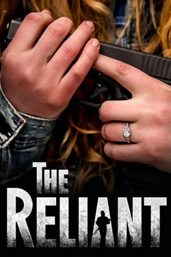 Watch Free The Reliant Movies Full HD Online