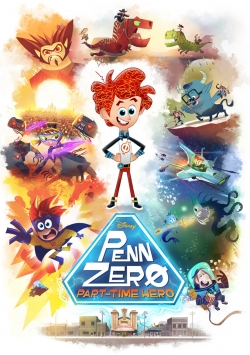 Watch Free Penn Zero: Part-Time Hero Movies Full HD Online