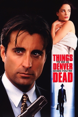 Watch Free Things to Do in Denver When You're Dead Movies Full HD Online