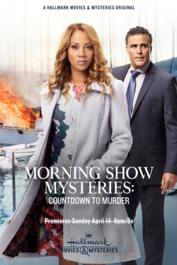 Watch Free Morning Show Mysteries: Countdown to Murder Movies Full HD Online