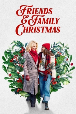 Watch Free Friends & Family Christmas Movies Full HD Online