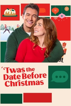 Watch Free 'Twas the Date Before Christmas Movies Full HD Online