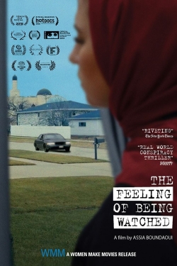 Watch Free The Feeling of Being Watched Movies Full HD Online